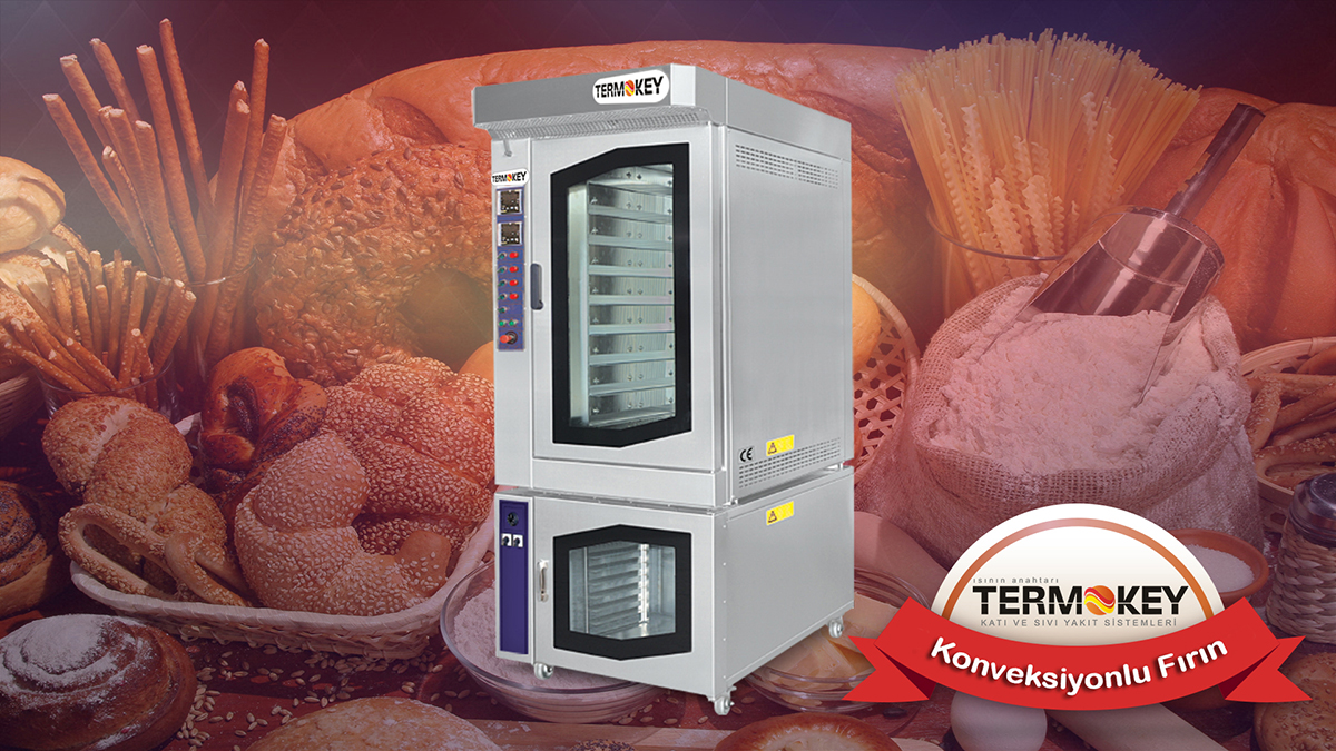 Döner Fırın, Döner Arabalı Ekmek Fırını, Katlı Fırın, Kazan, Dinlendirme, Ekmek Fırınları, Mikser, Hamur Yoğurma, Pizza fırını, Poaça Fırını, Simit pişirme, Fırın, Mini fırın, kestart, Mini konveksiyonlu fırın, konfeksiyon, konveksiyonel fırın, termokey